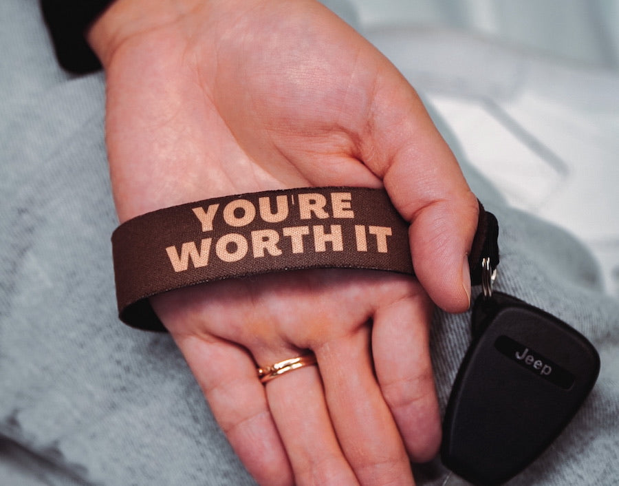 You’re Worth It Keychain