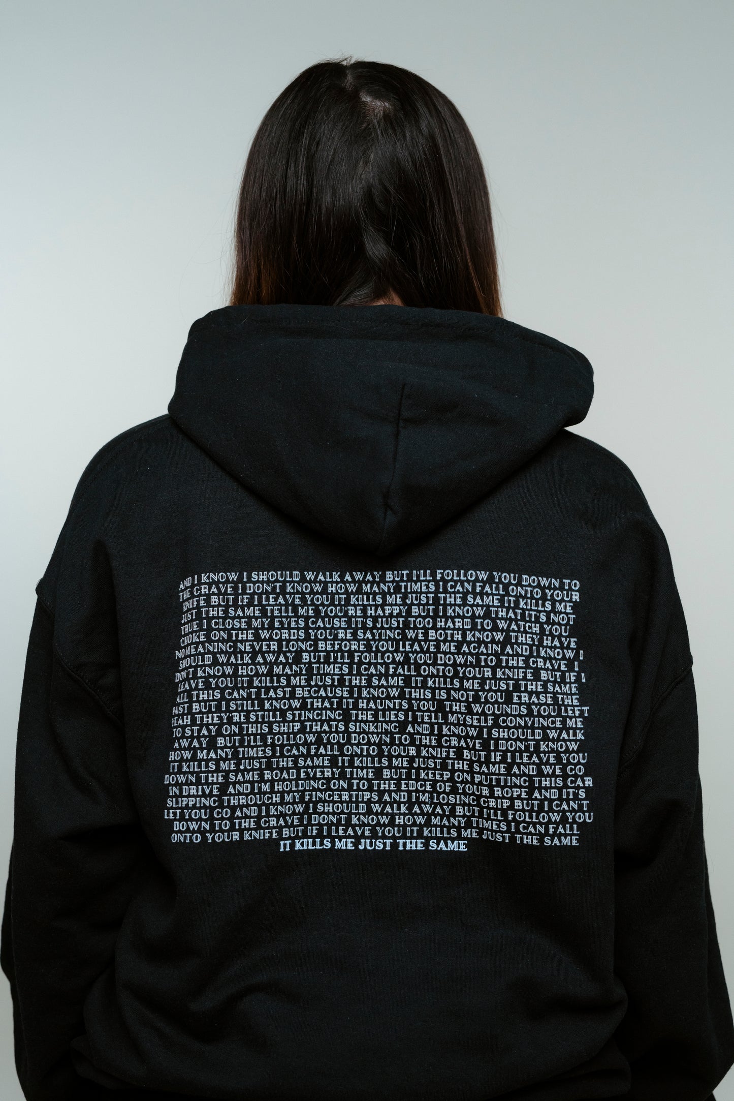 KILLS ME JUST THE SAME HOODIE