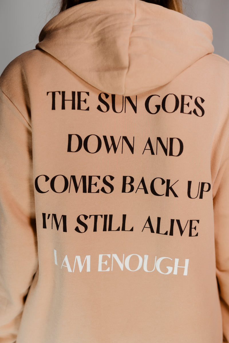 I Am Enough Tan Hoodie